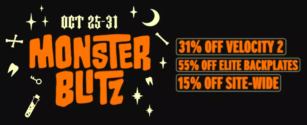 Halloween sale. 31% off velocity 2 shoulder pads, 55% off elite back plates, and 15% off site wide.